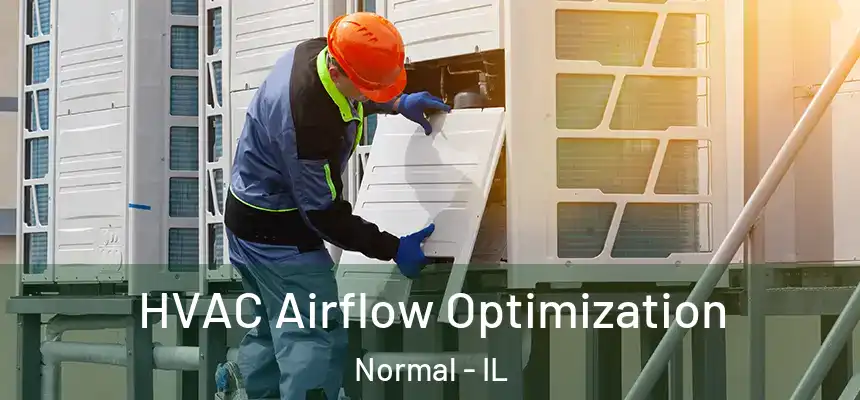  HVAC Airflow Optimization Normal - IL